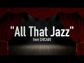 All That Jazz (Karaoke) – Chicago | Lyrics on Screen