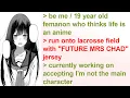 Femanon Thinks She s an Anime Protagonist 4chan Greentext Stories