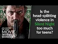 Is the head-splitting violence in Silent Night too much for teens Common Sense Movie Minute