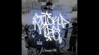 Cunami - Stick up kids