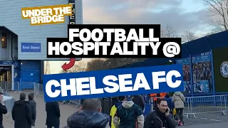 Chelsea FC Under The Bridge hospitality - REVIEWED
