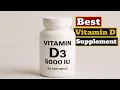 Top 4 of the Best Vitamin D Supplements ON AMAZON