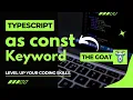 Magic of as const in typescript Understand as const in typescript