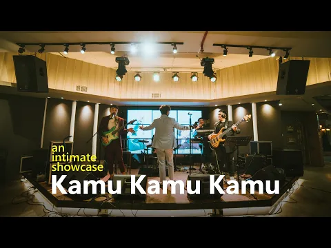 Download MP3 ECLAT - Kamu Kamu Kamu (LIVE from An Intimate Showcase)