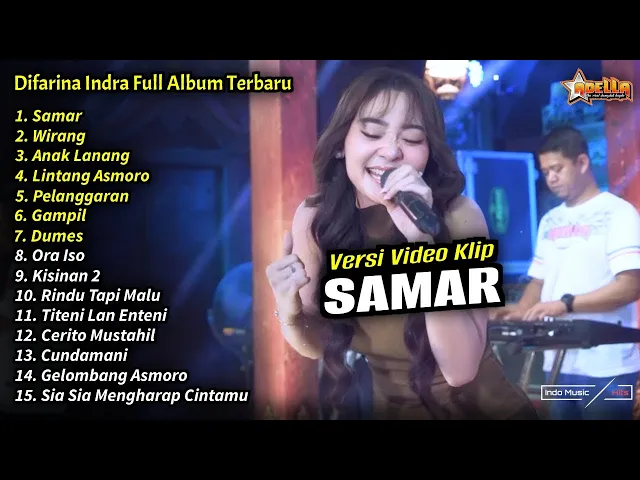 Download MP3 Difarina Indra Full Album || Samar, Wirang, Difarina Indra Full Album Terbaru 2024 - OM ADELLA