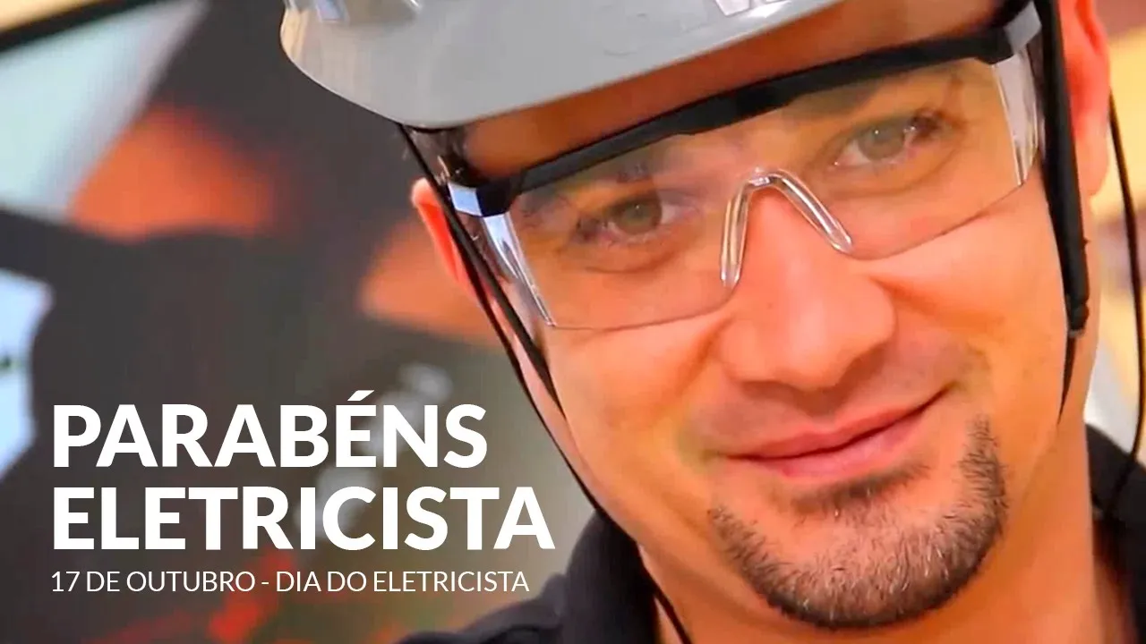 O DIA DO ELETRICISTA é Hoje! PARABÉNS! ????????????