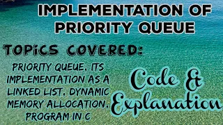 Implementation of Priority Queue Data Structure Code and Output