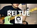 Lagu REI TUÊ -- Matuê(Guitar Cover)