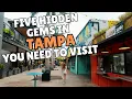 Five Hidden Gems in Tampa You NEED to See