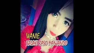 balaki raso manjando rabab kacang manoge 2 wanie
