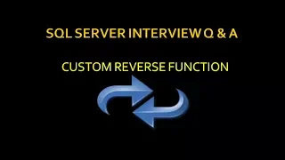 how to reverse a string in sql without using reverse function Sql Server Interview Part 25