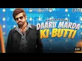 Download Lagu DARU MARDA KI BUTTI (Full Song) | Masoom Sharma | Masoom Sharma New Song | New Haryanvi song 2024