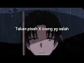 Lagu SPEED UP Takan pisah X Orang yang salah