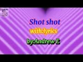 Download Lagu shoot shoot by: andrew e  w/lyrics #Dodzrequest