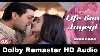life ban jaayegi hd full song 1080p humraaz songs amisha patel songs sonu nigam dolby audio
