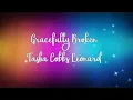Gracefully Broken by Tasha Cobbs Leonard w/lyrics