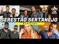 Download Lagu SERESTÃO SERTANEJO - PLAYLIST 2025 [Prod. Ariel Skinny]