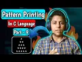 Pattern Printing Tutorial C language Part - 9 Logic Building