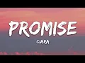 Download Lagu Ciara - Promise (Lyrics)