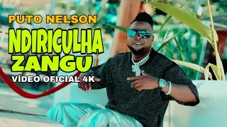 puto nelson ndiriculha zangu v deo oficial 4k