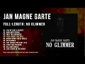 Download Lagu Jan Magne Garte - No Glimmer (Full Album / Heavy Metal) #newmetal
