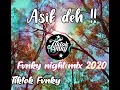Lagu Dj viral - Asik deh New fvnky night mix 2020