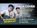 Download Lagu ZANCA - SENANDUNG REMBULAN - MENARI DIATAS LUKA || LAGU DANGDUT AKUSTIK PALING POPULER 2025