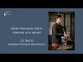 Download Lagu Mein Heiland, dich vergess ich nicht - Markus-Passion J.S. Bach - live recording