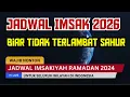 Lagu jadwal imsakiyah ramadan 2026 untuk seluruh wilayah indonesia