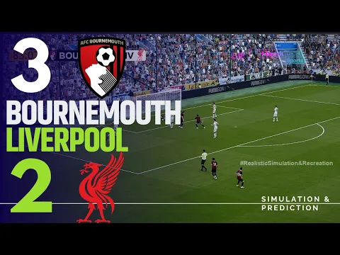 Video Thumbnail: BOURNEMOUTH 3 vs. 2 LIVERPOOL | PREMIER LEAGUE 25-26 | Match Highlights Simulation/Recreation