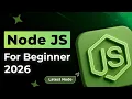 Node JS Tutorial for Beginners 2026 Learn Node JS from Scratch