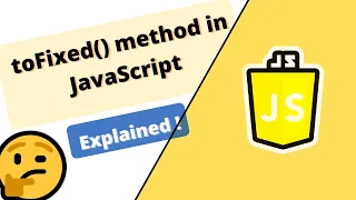 toFixed method in JavaScript explained with all scenarios