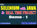 SELENIUM with JAVA tutorials Demo - 1 by Mr Mahesh On 17-01-2022 7PM IST