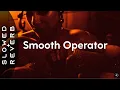 Download Lagu Sade - Smooth Operator (s l o w e d + r e v e r b) \