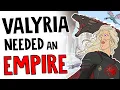 Why Old Valyria Shouldn t Have Worked