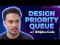Design Priority Queue From Scratch w Alpha-Code
