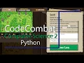 CodeCombat Level 5 Python Computer Science 2 Tutorial with Answers