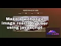 resize image by user with javascript