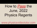 How to Pass the June 2022 Physics Regents