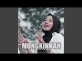 Download Lagu Mungkinkah
