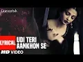 Download Lagu Lyrical: Udi Teri Aankhon Se | Guzaarish | Hrithik Roshan, Aishwarya Rai