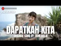 Download Lagu #ACOUSTRIP TAMI AULIA | DAPATKAH KITA (ORIGINAL SONG)