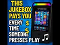 This Jukebox Pays You Every Time Someone Presses Play