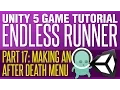 Unity Endless Runner Tutorial - Making An After Death Menu