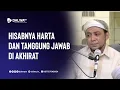 Download Lagu Hisabnya Harta Dan Tanggung Jawab Di Akhirat || Al Habib Ali Baharun