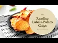 Label Reading for potato chips