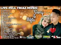 Lagu 🔴 LIVE FULL ALBUM WEDDING TRIAZ MUSIC | LIVE MAIBIT-RENGEL-TUBAN