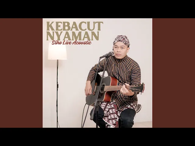 Download MP3 KEBACUT NYAMAN