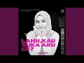 Lagu LAHHH,KAU SUKA AKU KE?