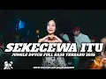 DJ SEKECEWA ITU JUNGLE DUTCH FULL BASS TERBARU 2025 ( RAMA REBORN)